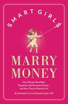 Smart Girls Marry Money