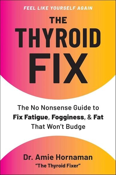 The THYROID FIX