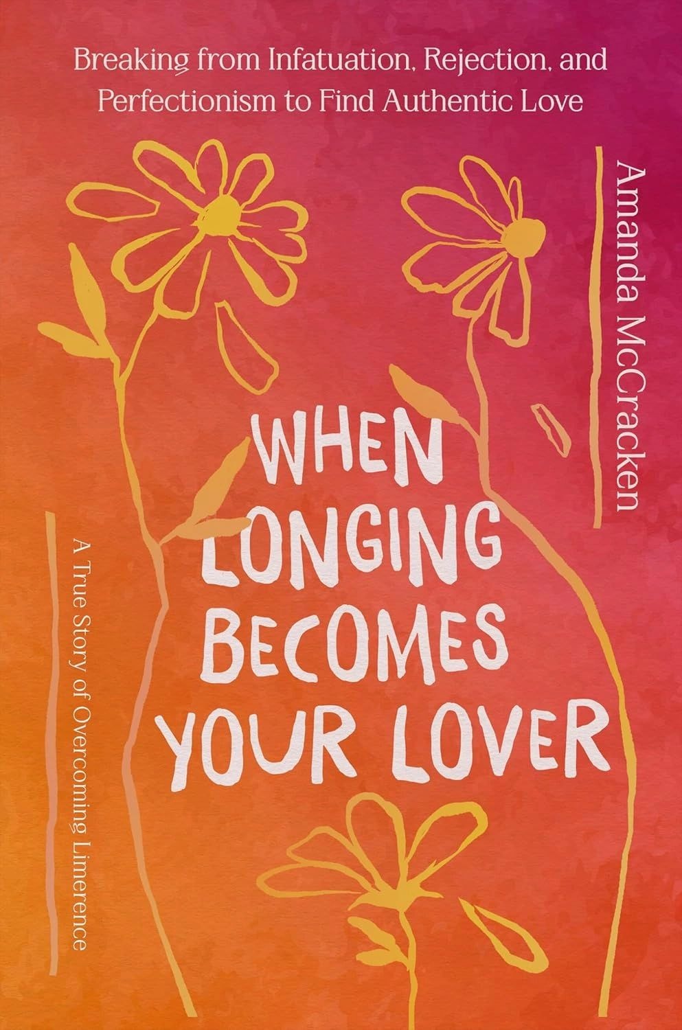 When Longing Is Your Lover